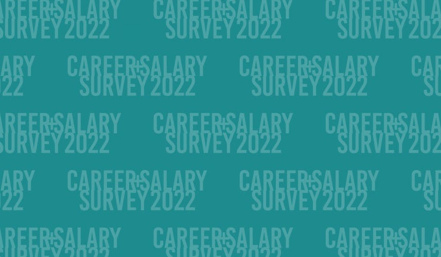 Career & Salary Survey 2022